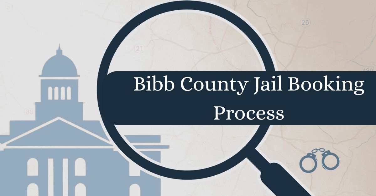 Bibb-County-Jail-Booking-Process